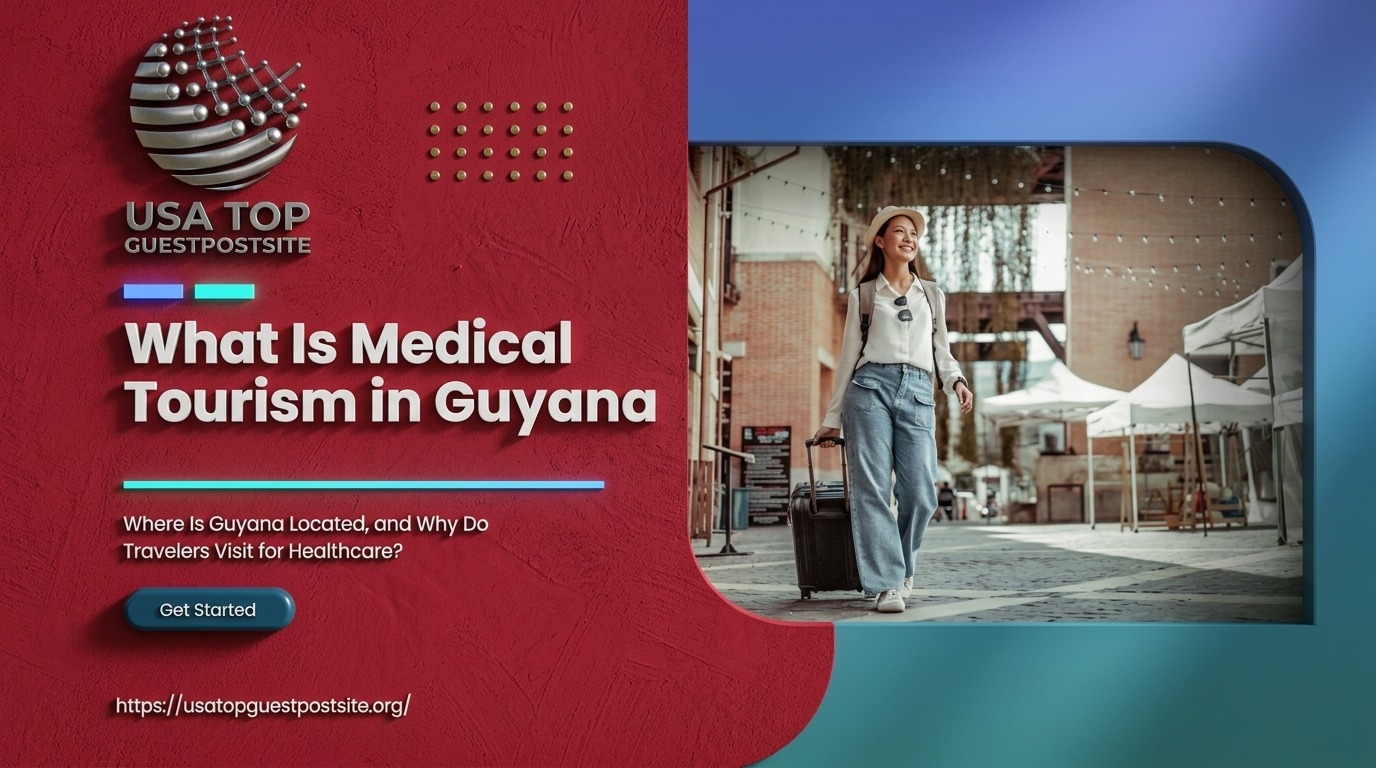 Guyana medical tourism